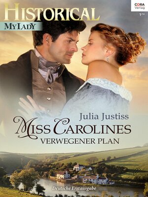 cover image of Miss Carolines verwegener Plan